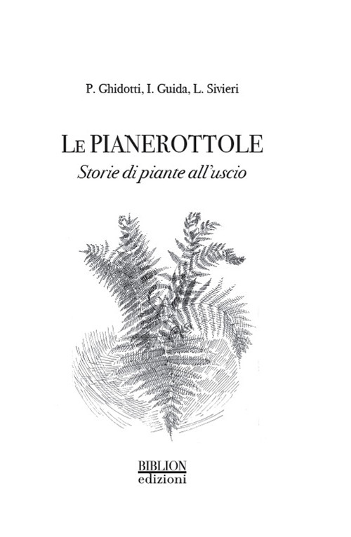 Le pianerottole. Storie di piante all'uscio