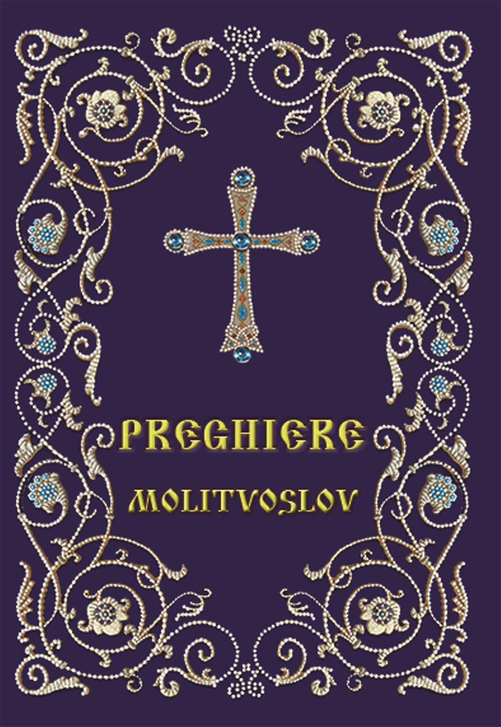 Preghiere. Molitvoslov