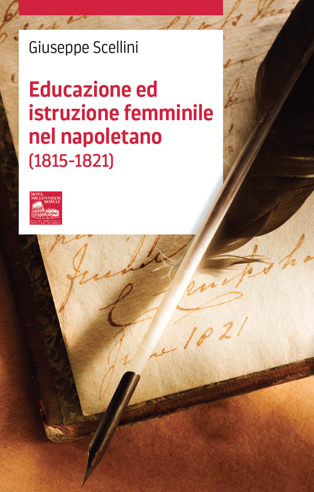 Educazione ed istruzione femminile nel napoletano (1815-1821)