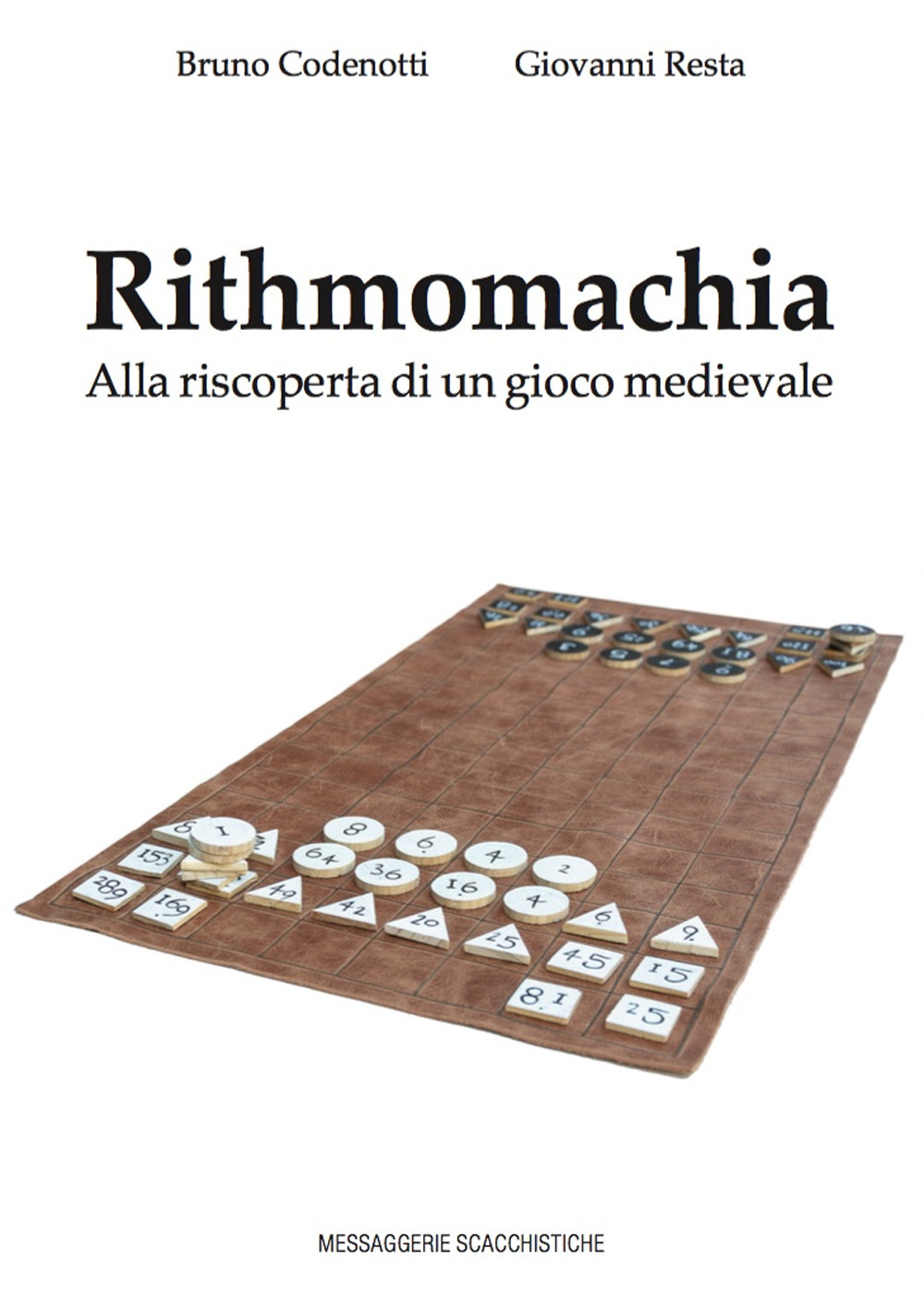 Rithmomachia. Alla riscoperta di un gioco medievale