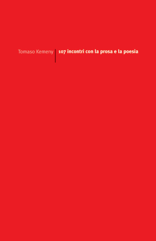 107 incontri con la prosa e la poesia