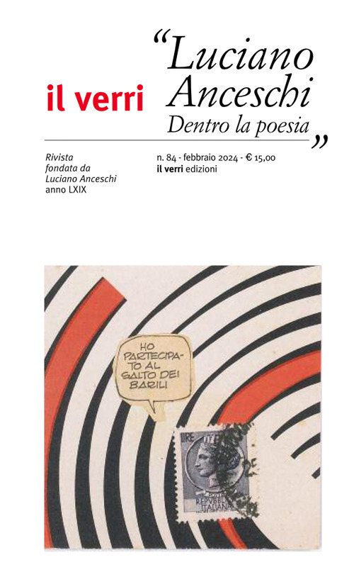 Il Verri (2024). Vol. 84: Luciano Anceschi. Dentro la poesia