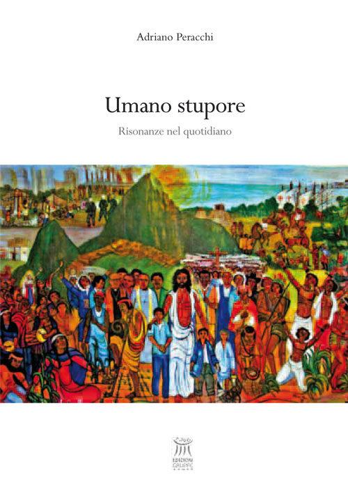 Umano stupore. Risonanze nel quotidiano