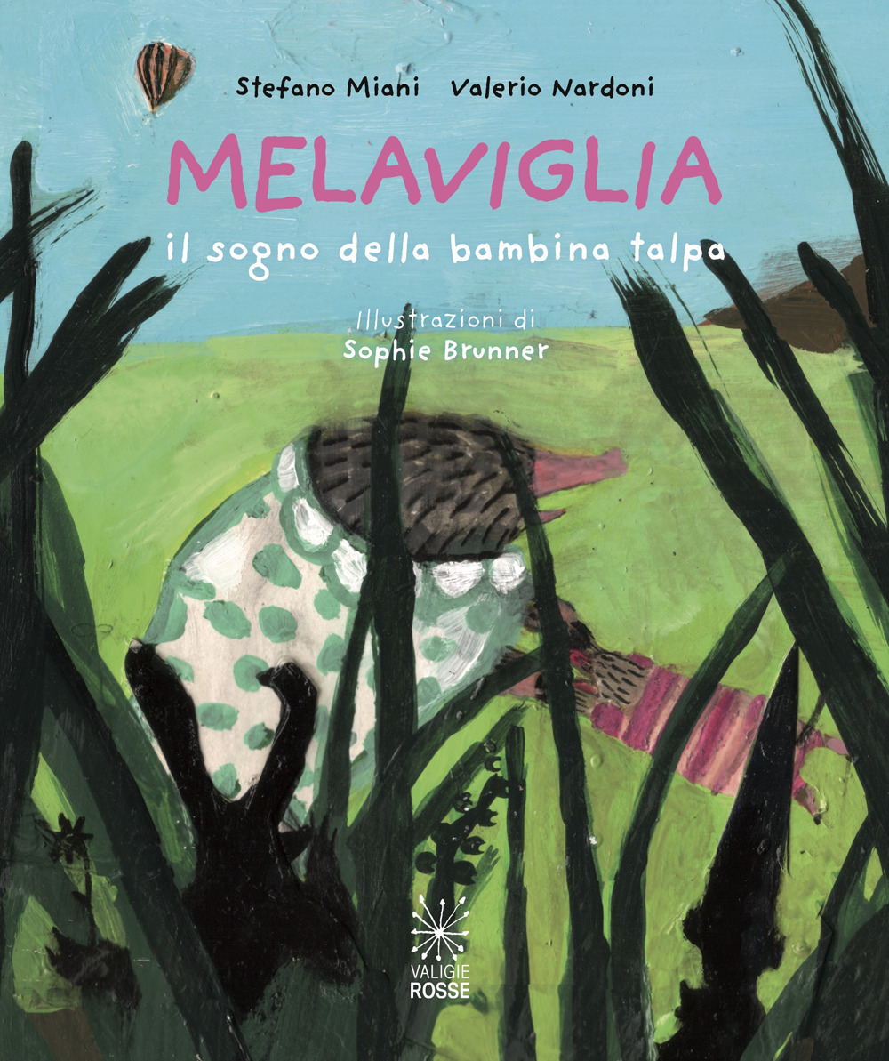 Melaviglia. Il sogno della bambina talpa