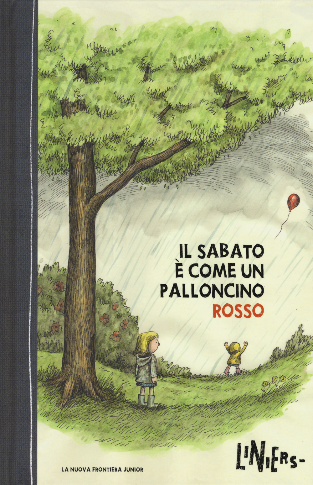 Il sabato è come un palloncino rosso. Ediz. illustrata