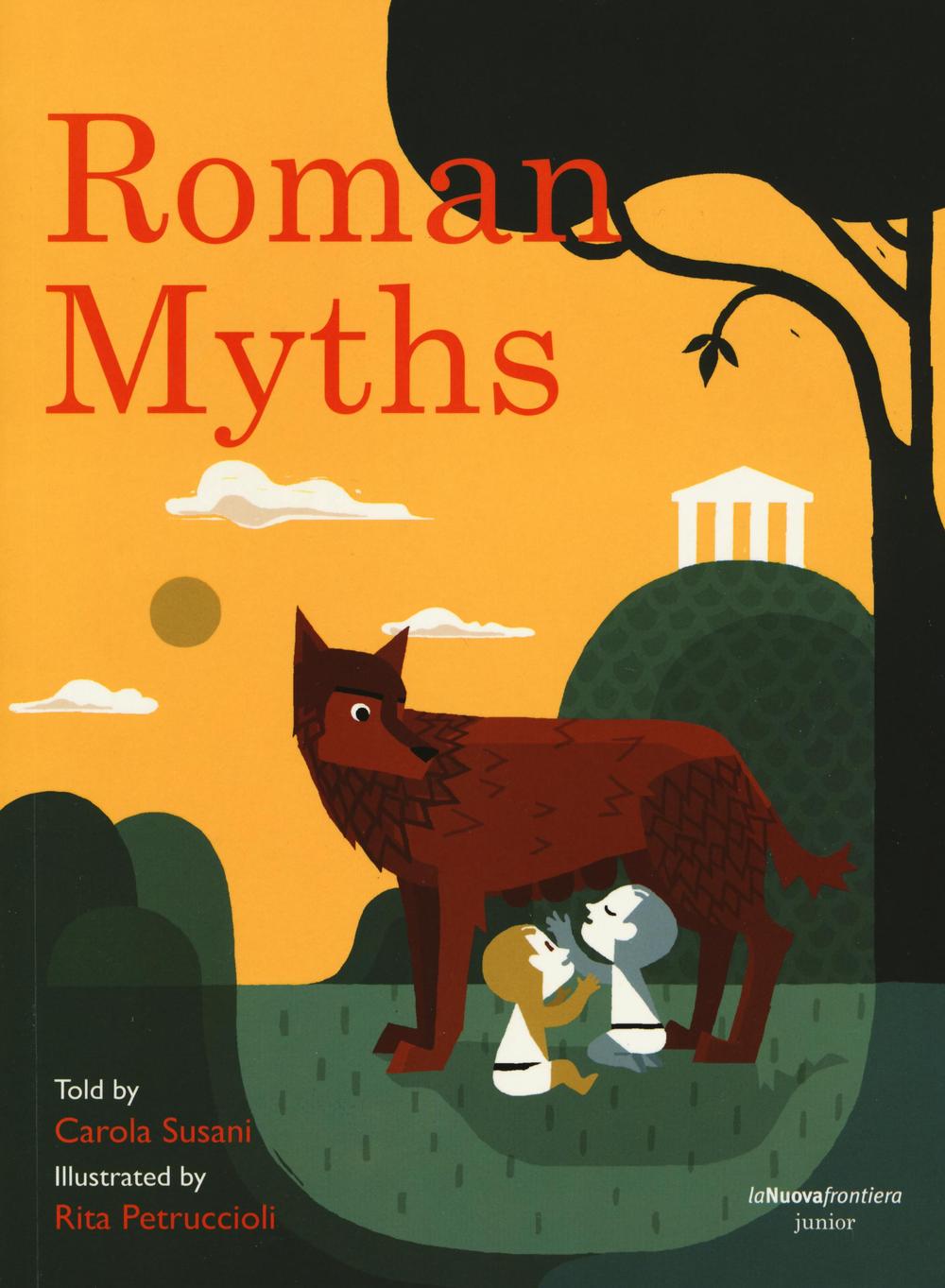 Roman myths. Ediz. illustrata