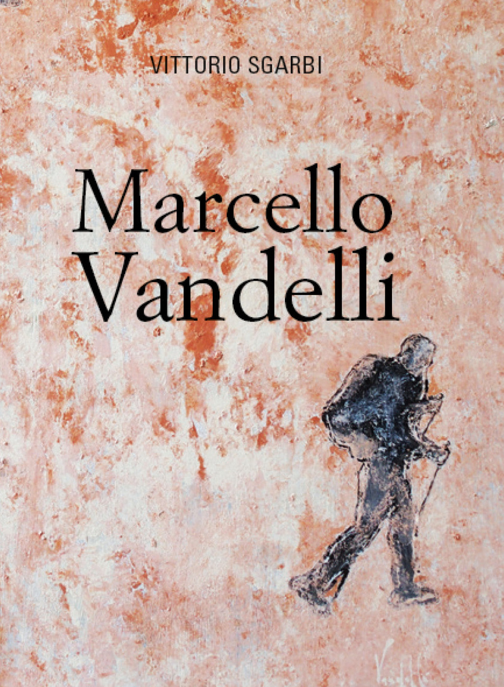 Marcello Vandelli. Ediz. illustrata