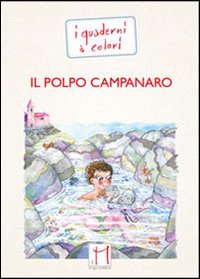 Il polpo campanaro