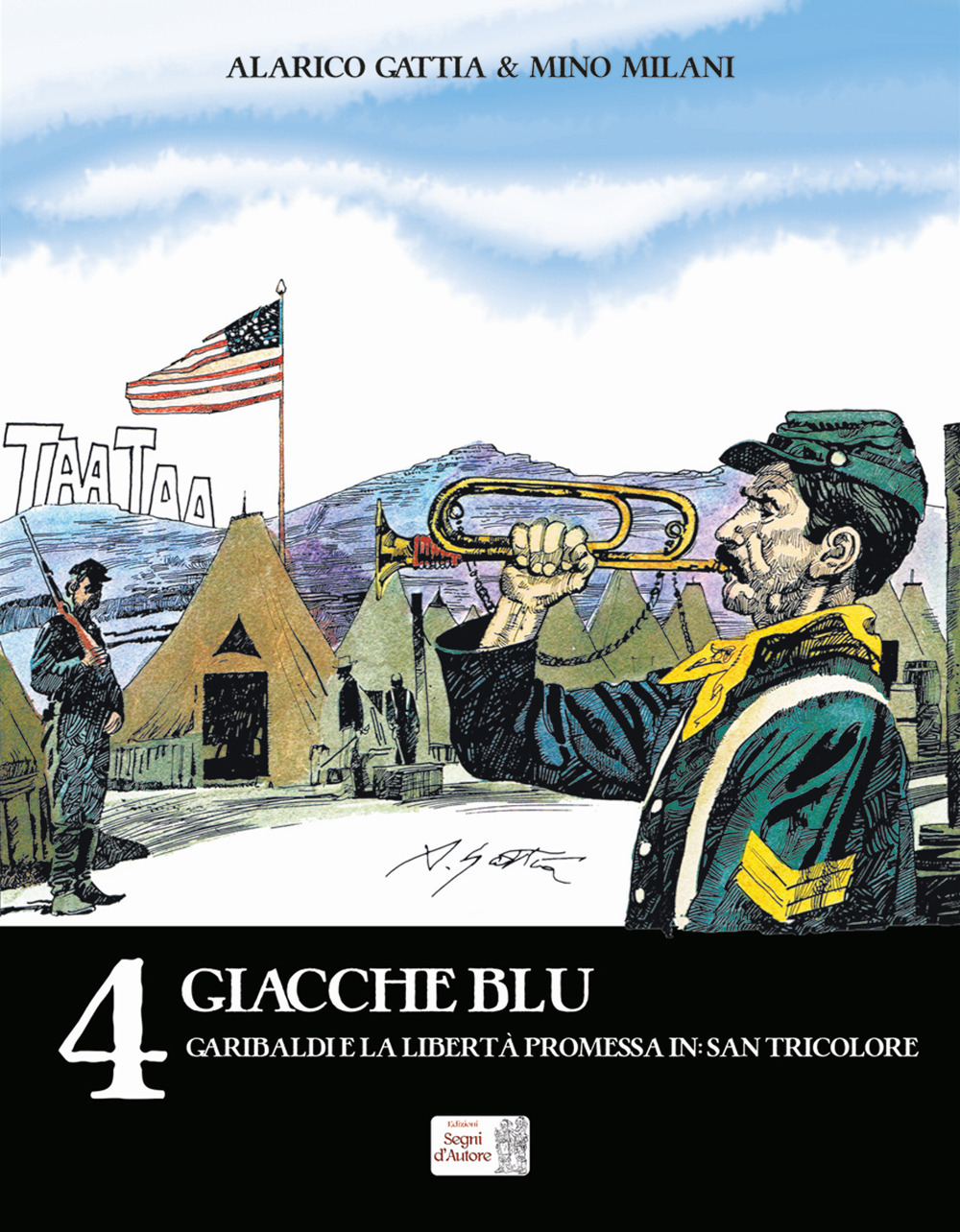 Giacche blu-Garibaldi e la libertà promessa in: San Tricolore