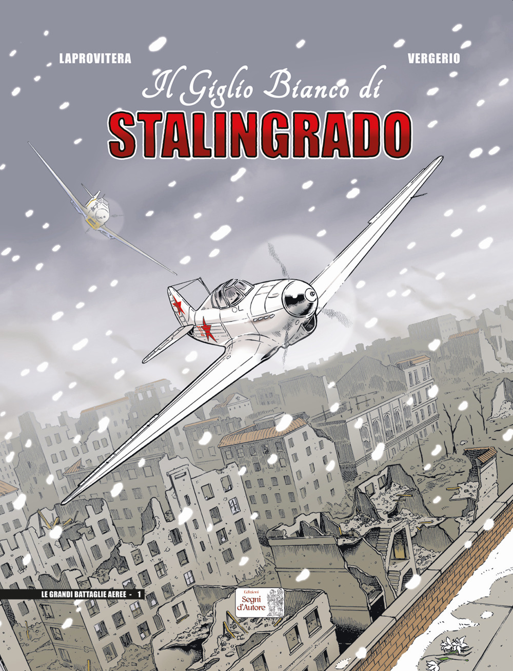 Il giglio bianco di Stalingrado