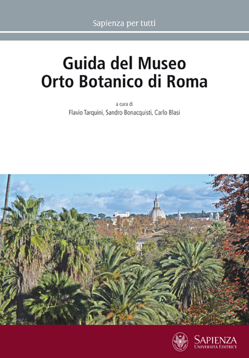 Guida del Museo orto botanico di Roma