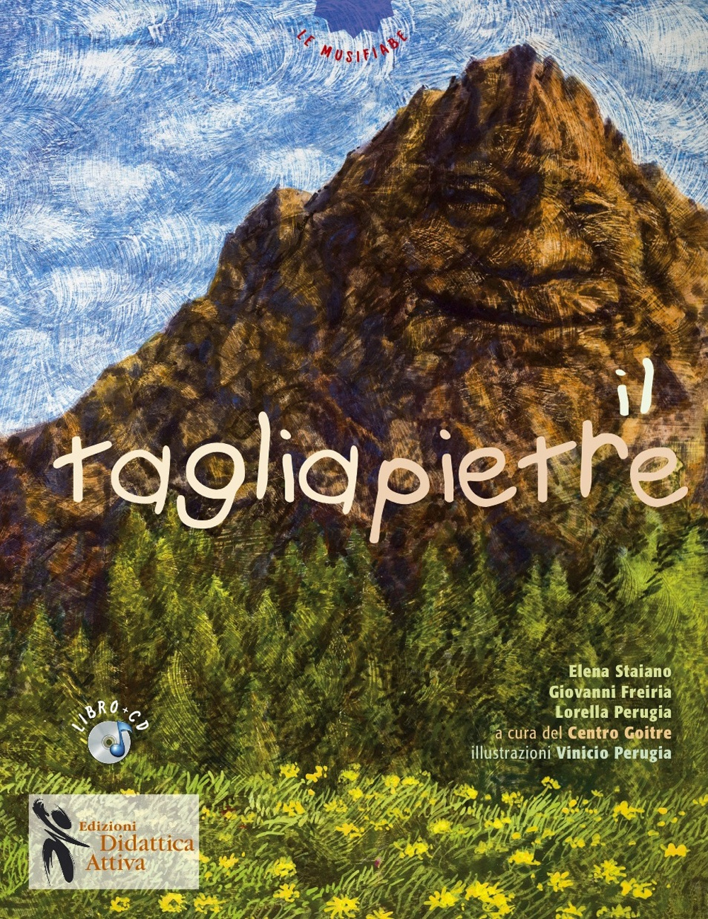 Il tagliapietre. Ediz. illustrata. Con CD Audio