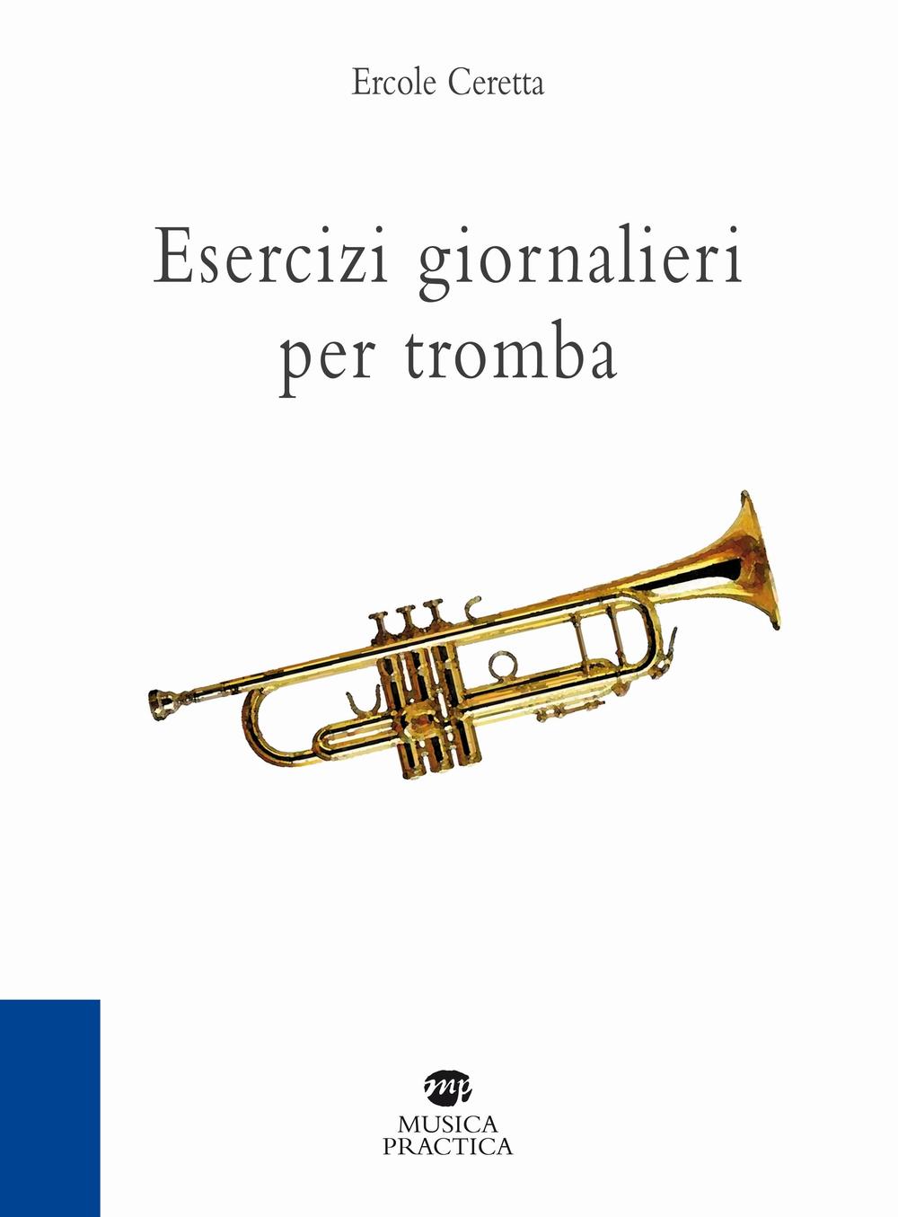 Esercizi giornalieri per tromba