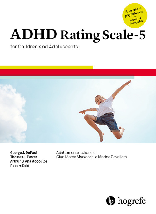 Adhd Rating Scale-5 for children and adolescents. Ediz. a spirale