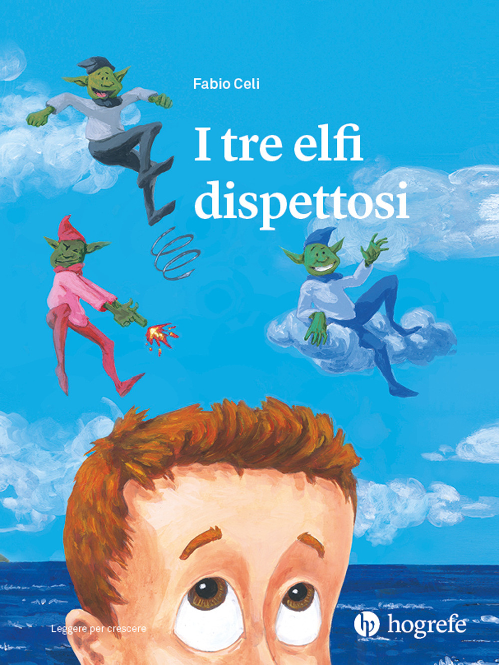 I tre elfi dispettosi. Ediz. a colori