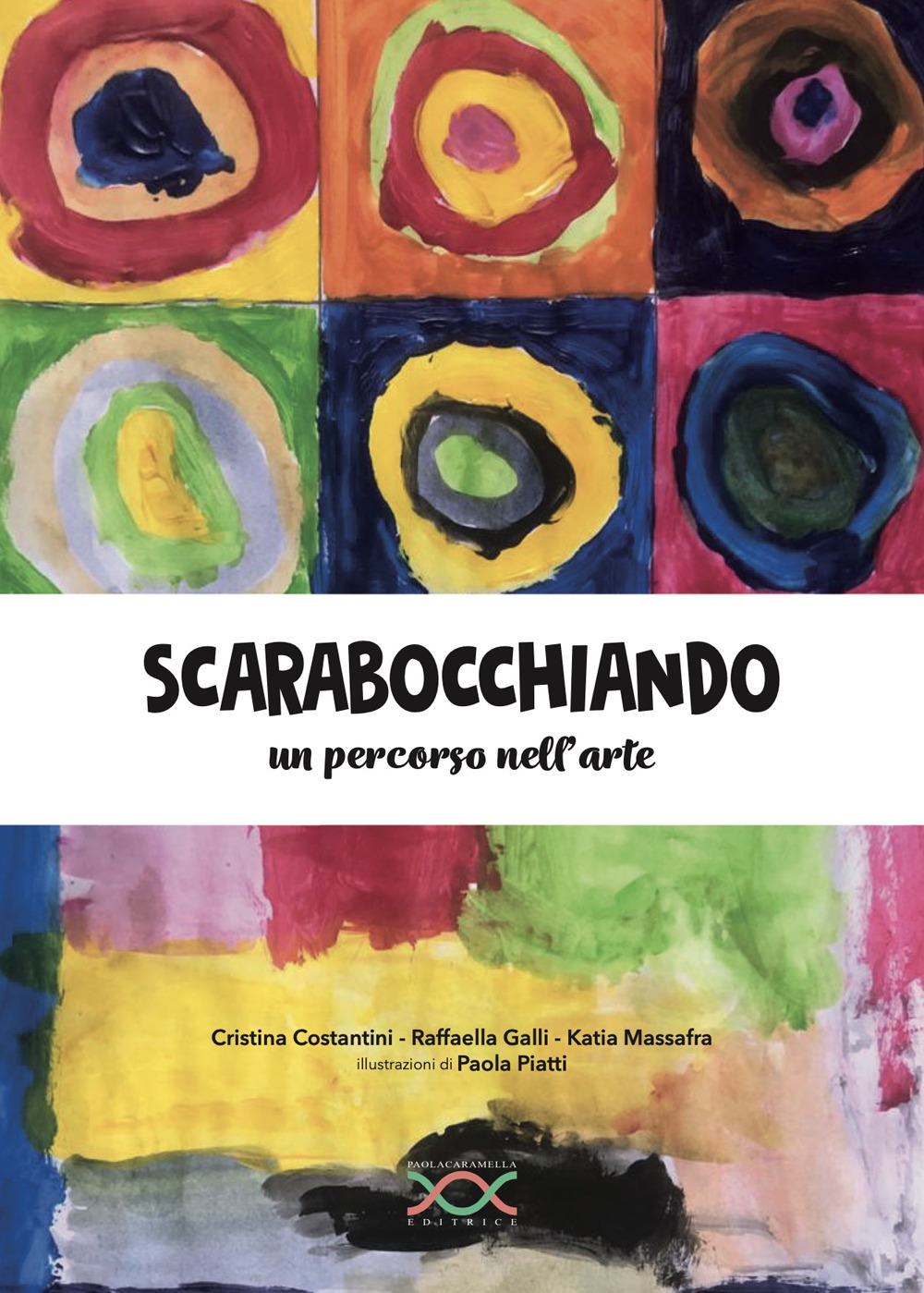 Scarabocchiando. Un percorso nell'arte. Ediz. illustrata