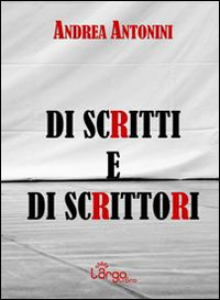 Di scritti e di scrittori