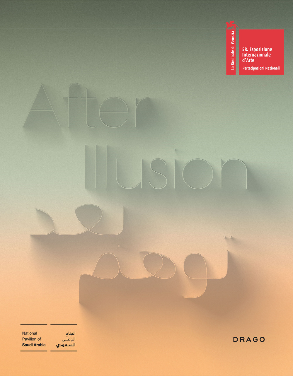After illusion. Catalogo della mostra (Venezia, 11 maggio-24 novembre 2019). Ediz. araba e inglese