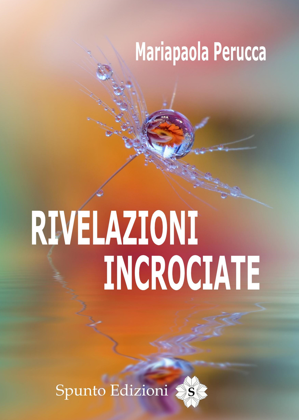 Rivelazioni incrociate