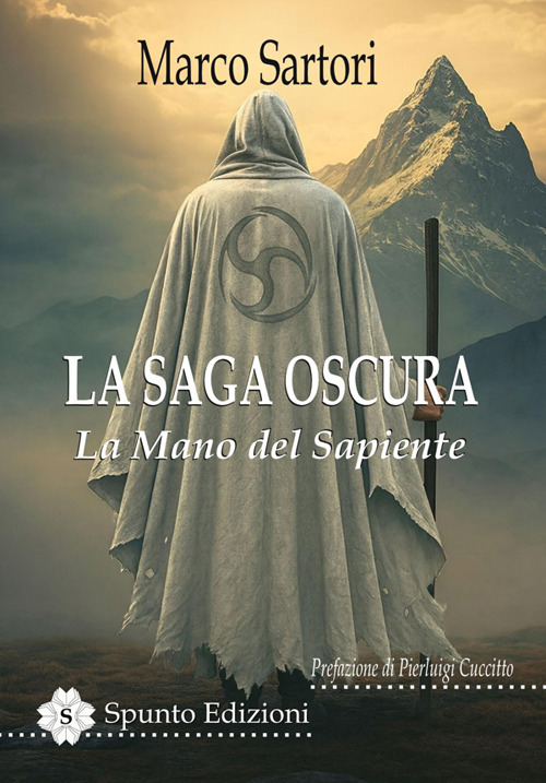 La mano del Sapiente. La saga oscura