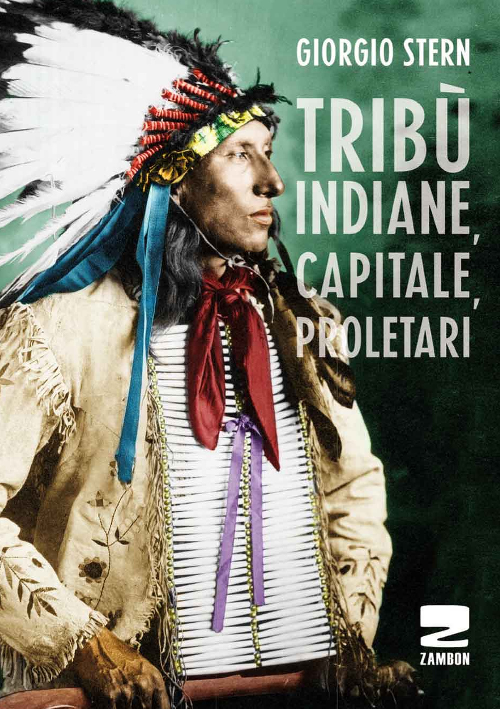 Tribù indiane, capitale, proletari nella storia del Nord America