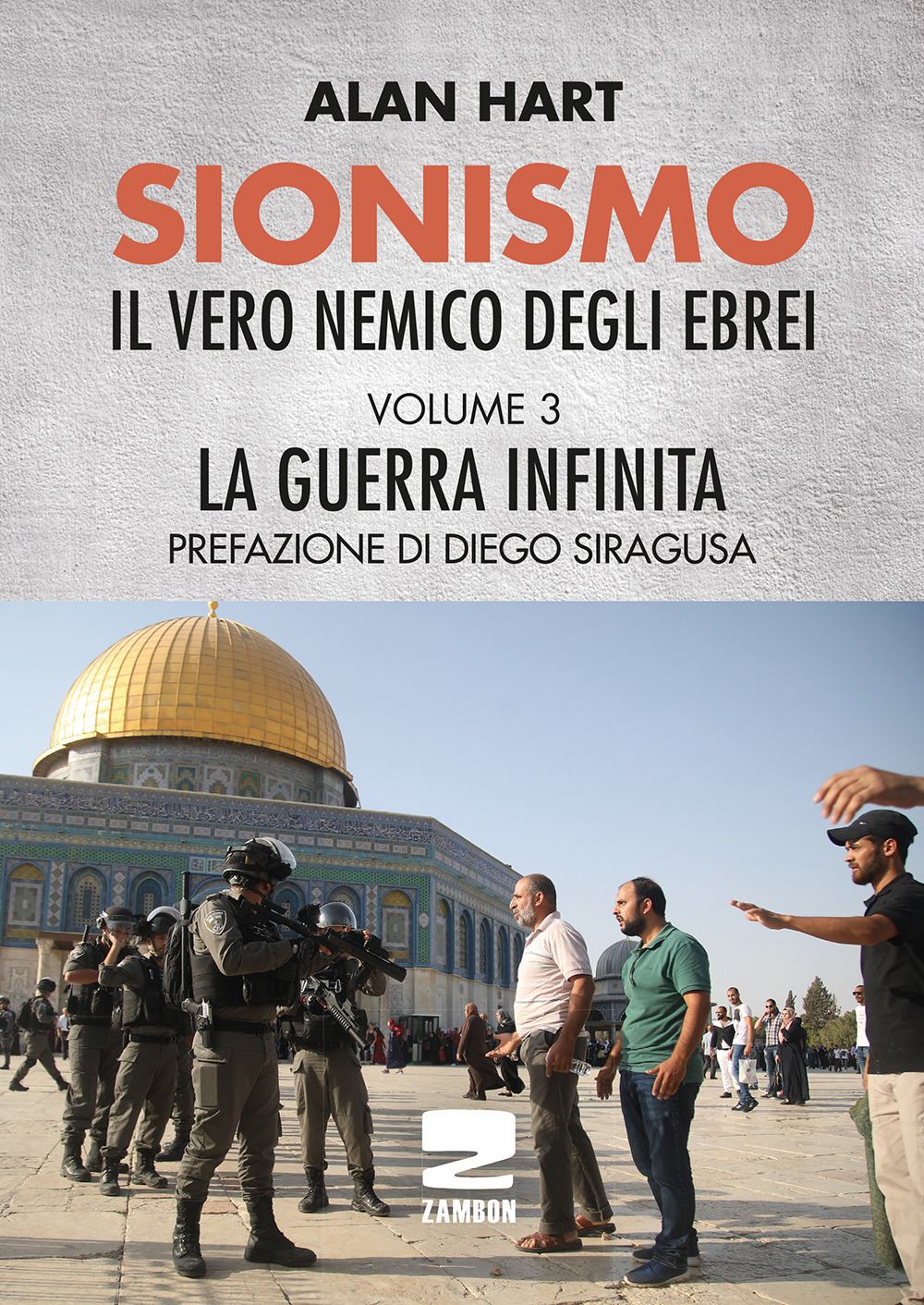 Sionismo: il vero nemico degli ebrei. Vol. 3