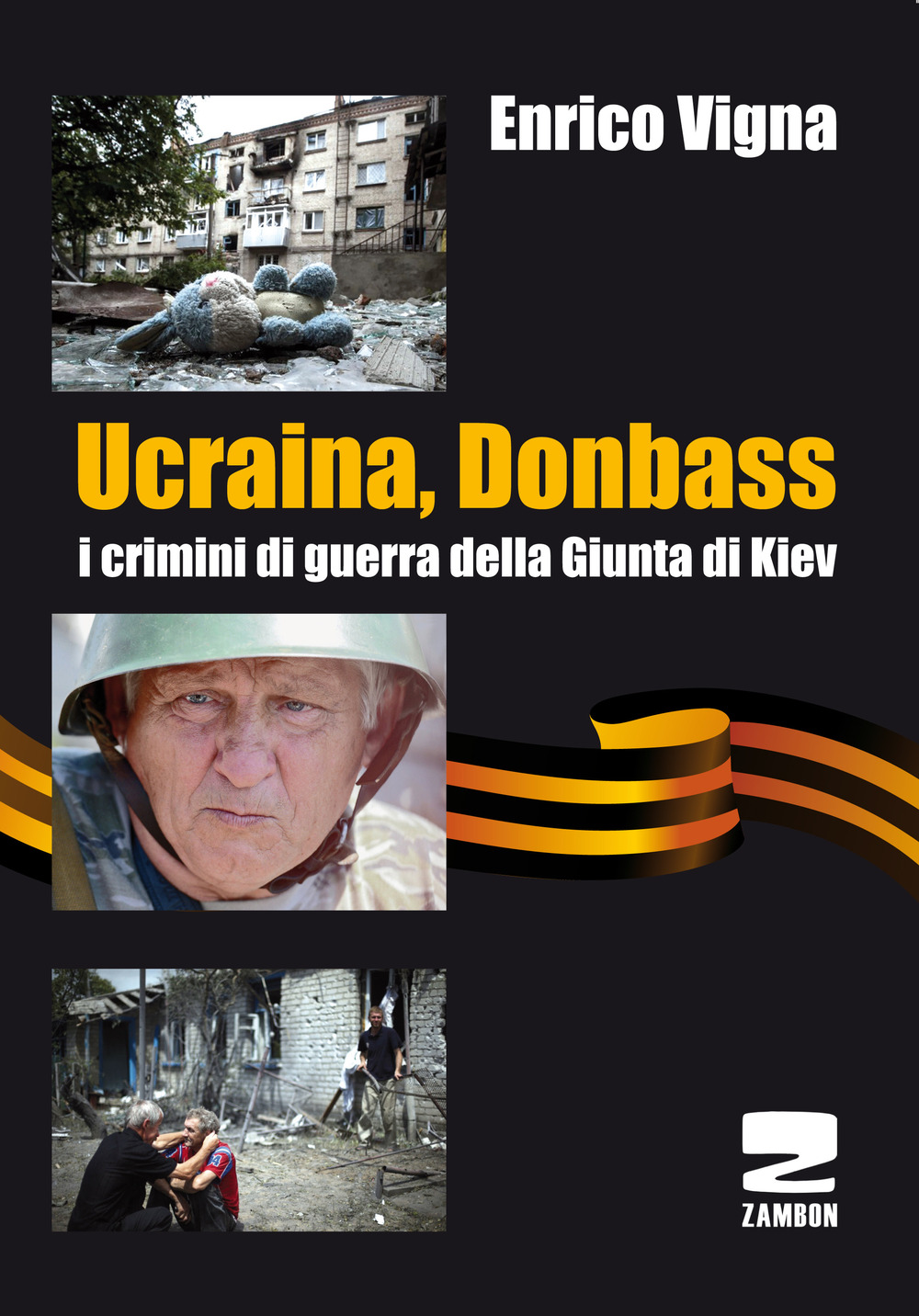 Ucraina, Donbass. I crimini di guerra della Giunta di Kiev