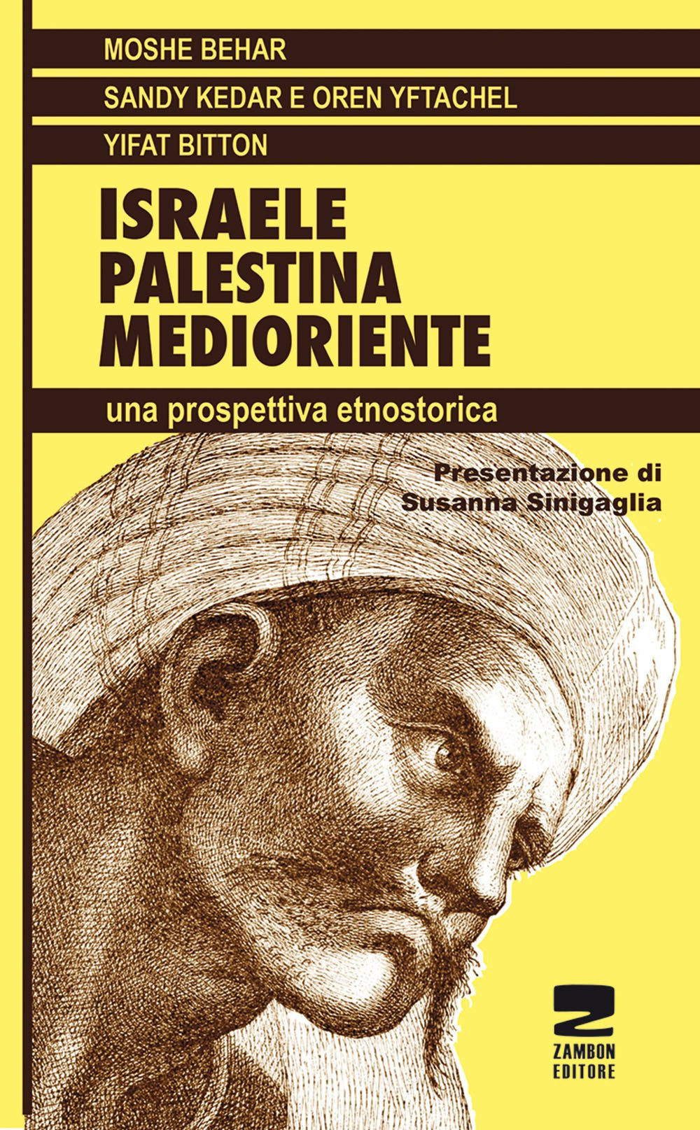 Israele, Palestina, Medioriente. Una prospettiva etnostorica