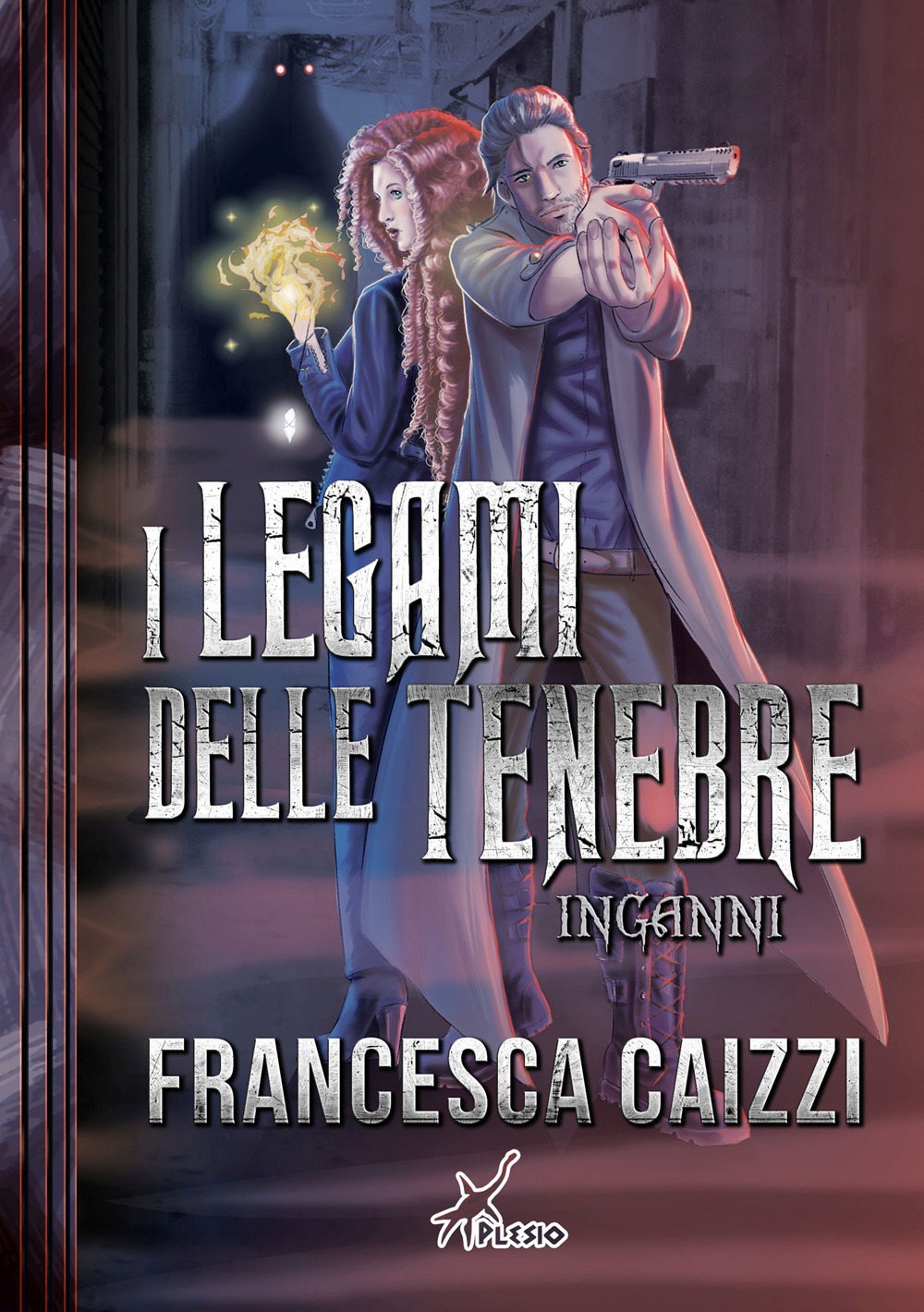 Inganni. I legami delle tenebre