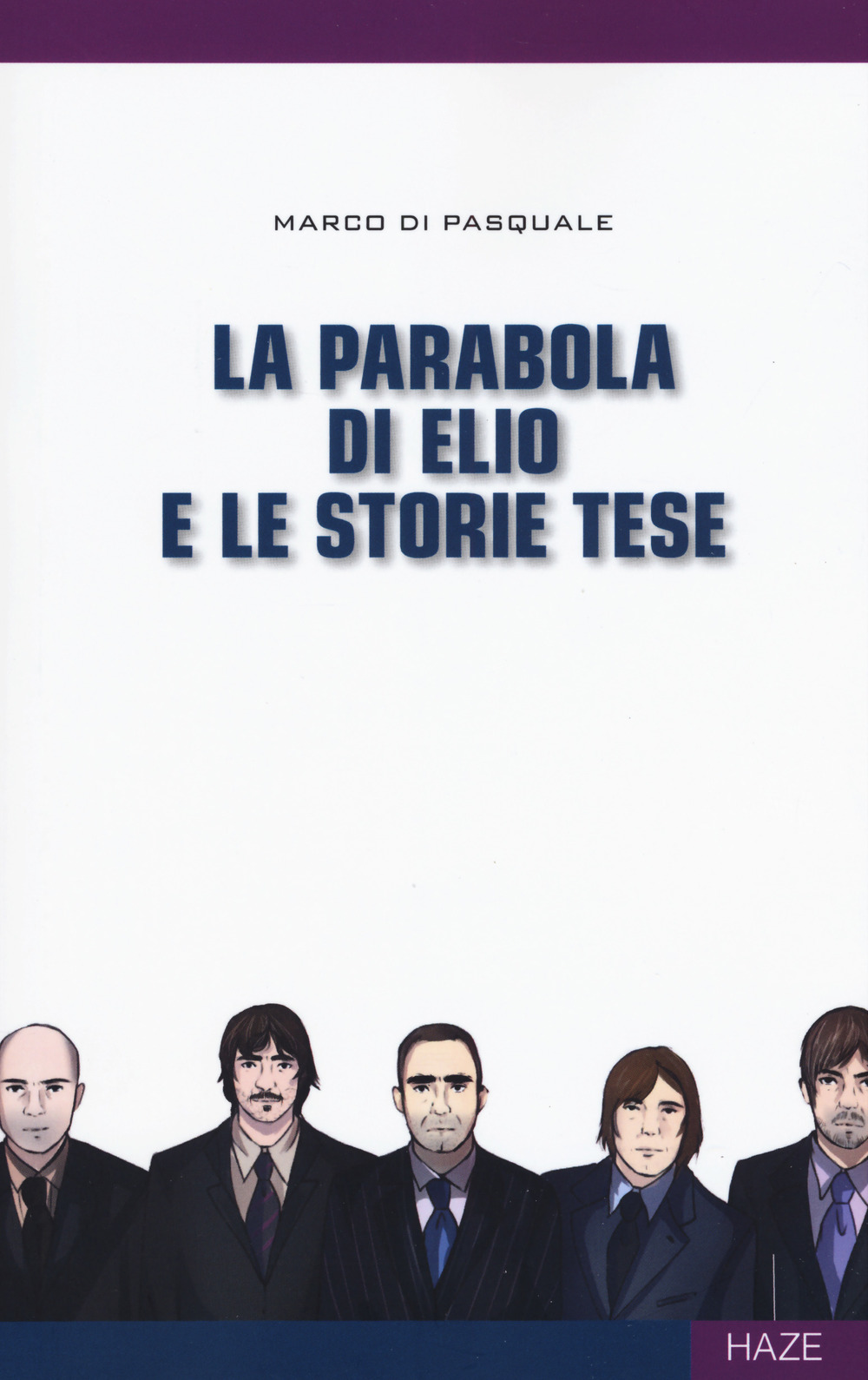 La parabola di Elio e le Storie Tese