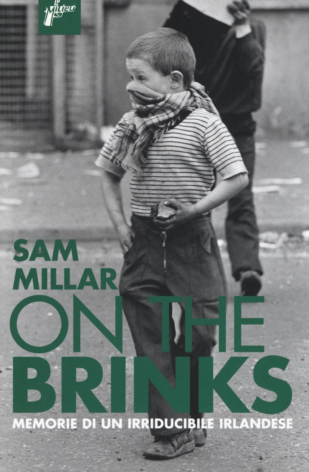 ON THE BRINKS - SAM MILLAR - 9788898600526