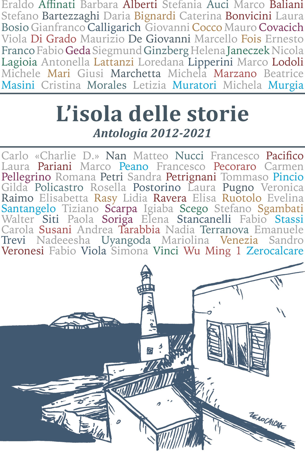 L'isola delle storie. Antologia 2012-2021