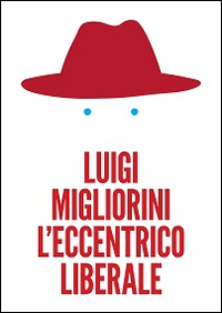 L'eccentrico liberale