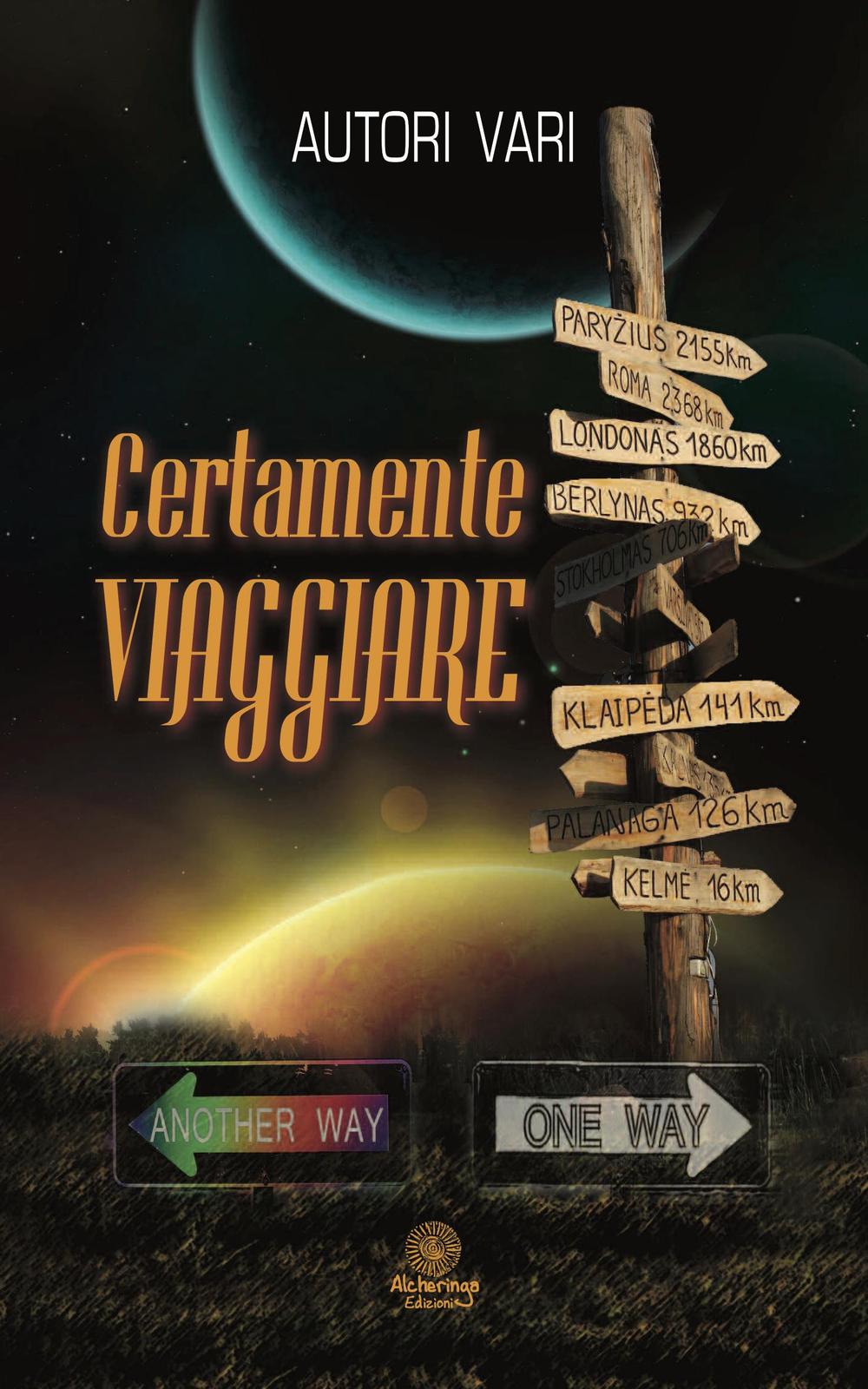 Certamente viaggiare