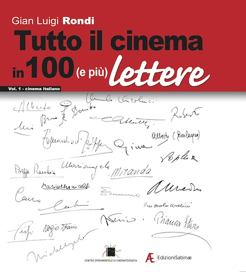 Tutto il cinema in 100 (e più) lettere. Vol. 1: Cinema italiano