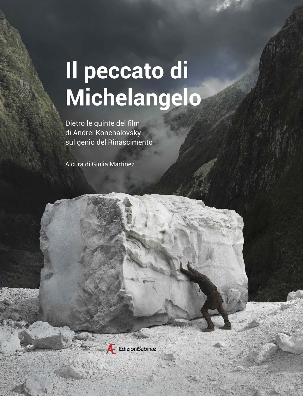 Il peccato di Michelangelo. Dietro le quinte del film di Andrei Konchalovshy sul genio del Rinascimento