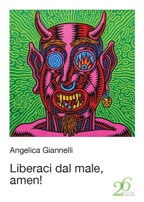 Liberaci dal male, amen!