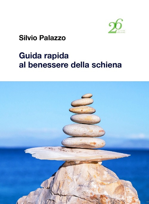 Guida rapida al benessere della schiena