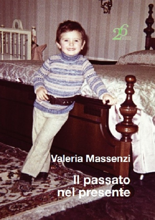 Il passato nel presente