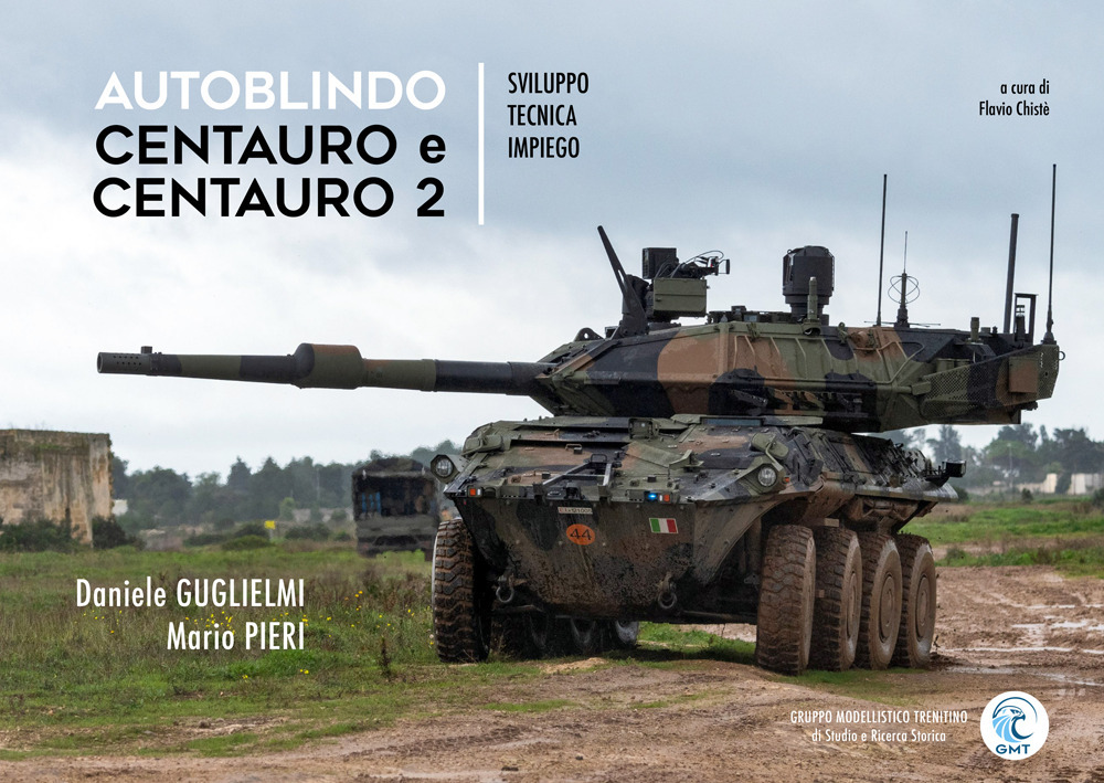 Centauro e Centauro 2. Sviluppo, tecnica, impiego
