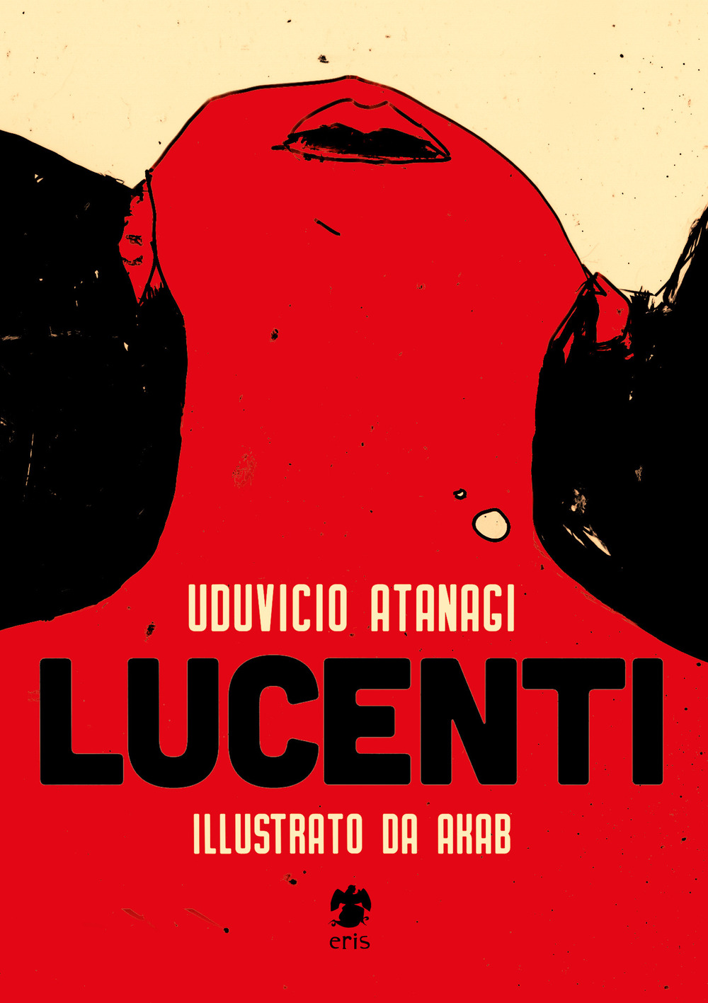 Lucenti. Ediz. illustrata