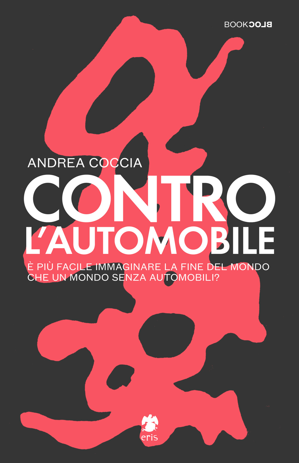 Contro l'automobile. È più facile immaginare la fine del mondo che un mondo senza automobili?