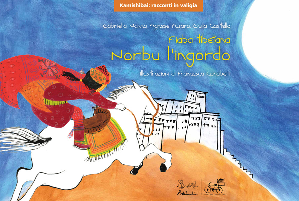 Norbu l'ingordo. Fiaba tibetana. Versione kamishibai