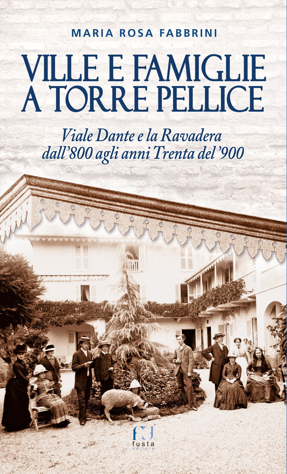 Ville e famiglie a Torre Pellice