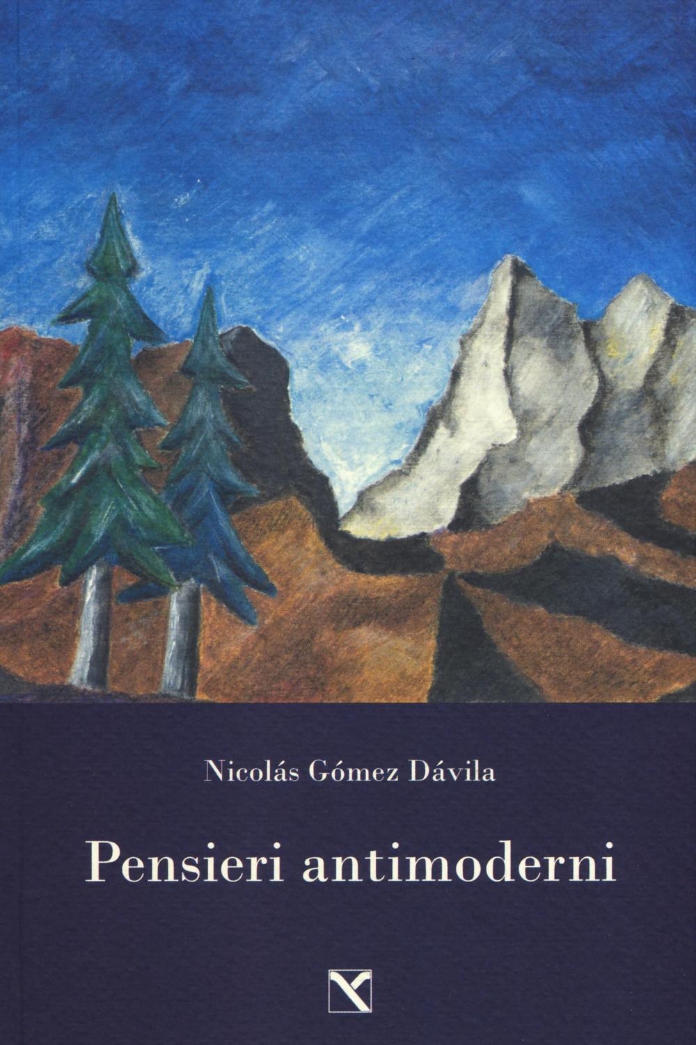 Pensieri antimoderni