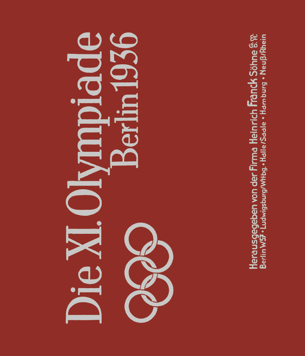 Die XI. Olympiade Berlin 1936. Ediz. italiana e tedesca