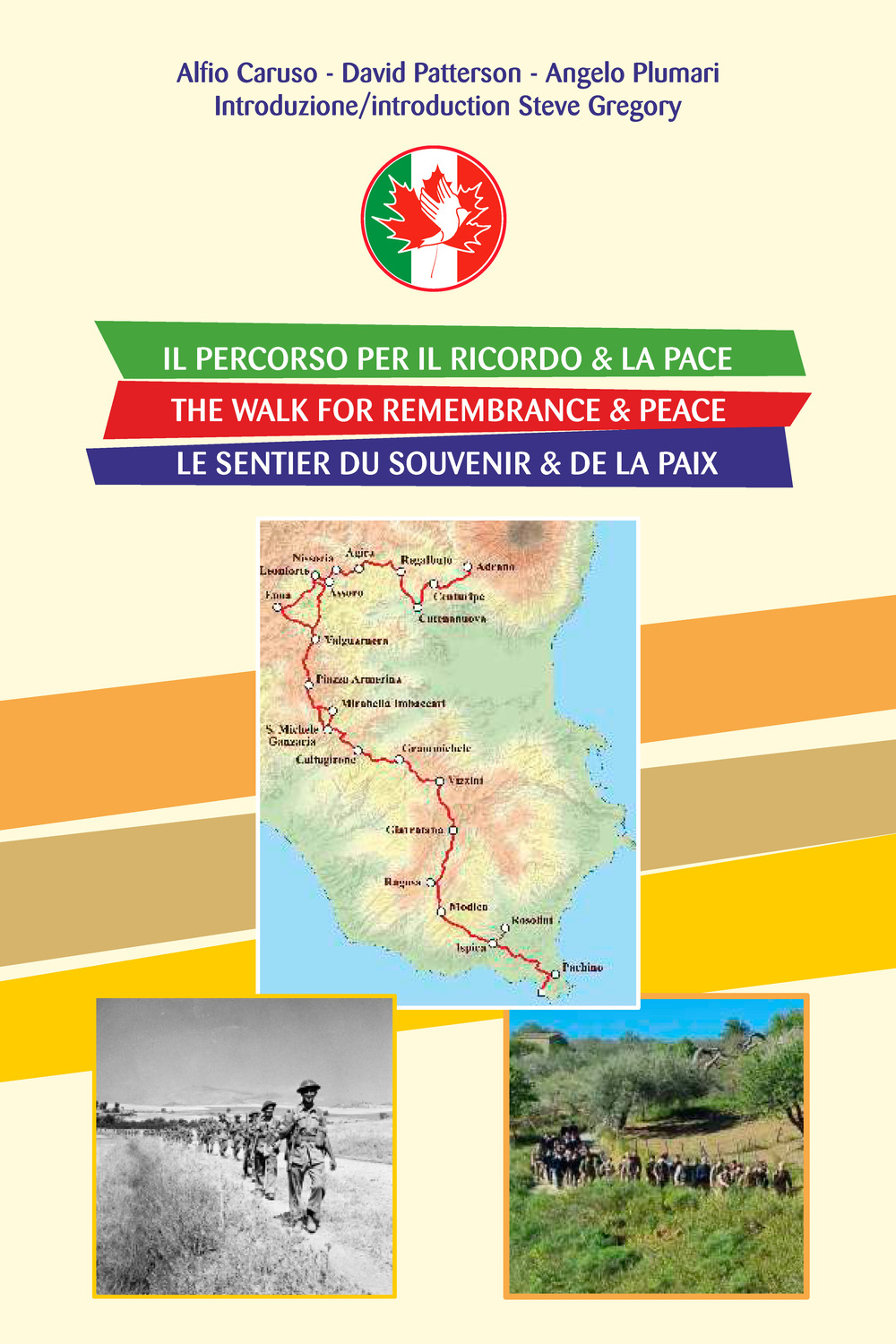 Il percorso per il ricordo & la pace-The walk for remembrance & peace-Le sentier du souvenir & de la paix. Ediz. a spirale