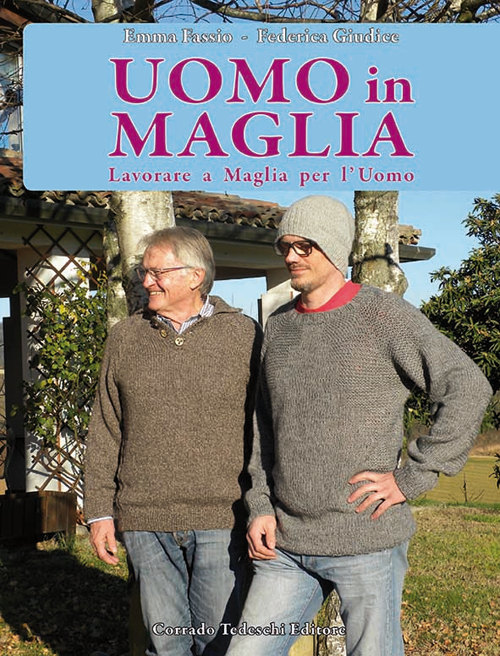 Uomo in maglia. Lavorare a maglia per l'uomo