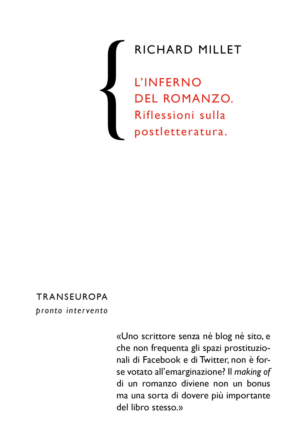 L'inferno del romanzo. Riflessioni sulla postletteratura