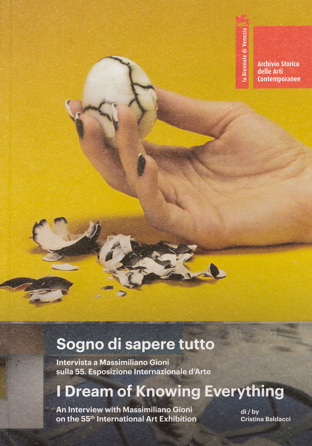 Sogno di sapere tutto. Intervista a Massimiliano Gioni sulla 55° Esposizione internazionale d'arte-I dream of knowing everything. An interview with Massimiliano Gioni on the 55th International art exhibition